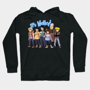 An It's Walky! Hoodie